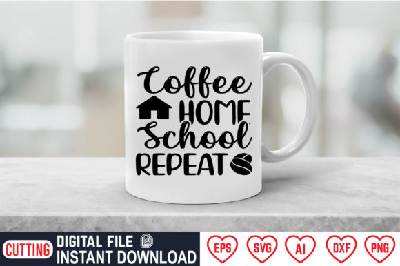Coffee Home School Repeat: Crafts & Graphics for Branding