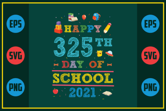 Happy 325th Day Graphics for Crafts & Marketing