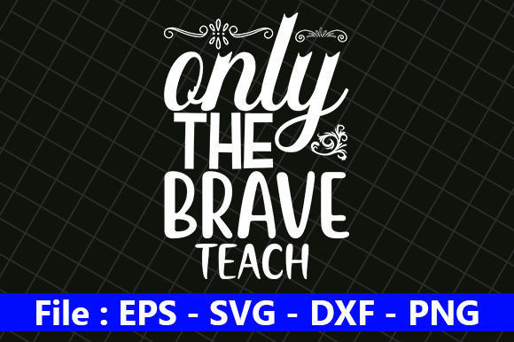 Teacher Quotes Design: Bold Graphics for Crafts